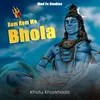 About Rom Rom Me Bhola Song